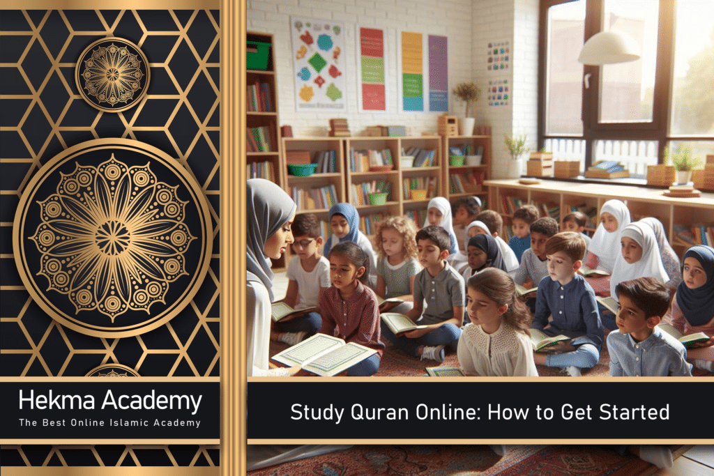 Study Quran Online with Hekma Academy