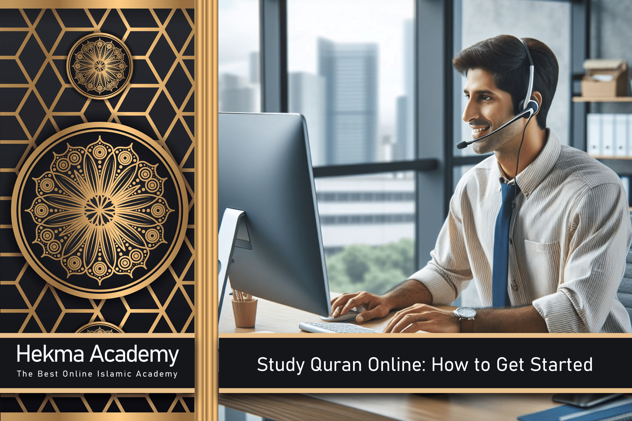 Study Quran Online with Hekma Academy