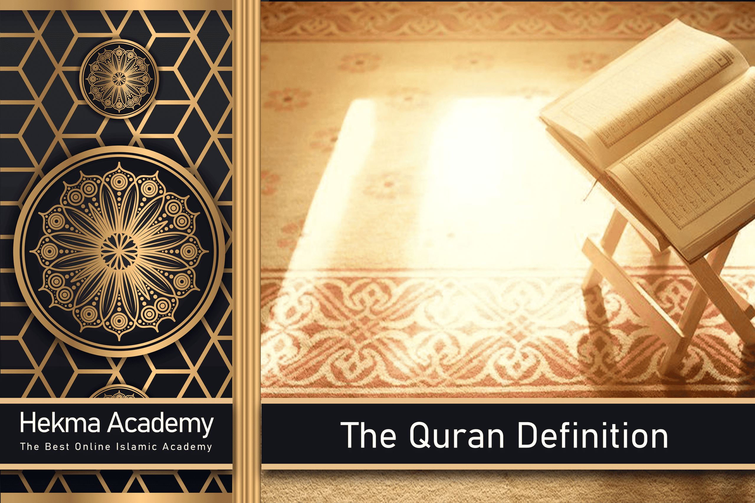 The Quran Definition Explained Simply in Australia with Hekma Academy