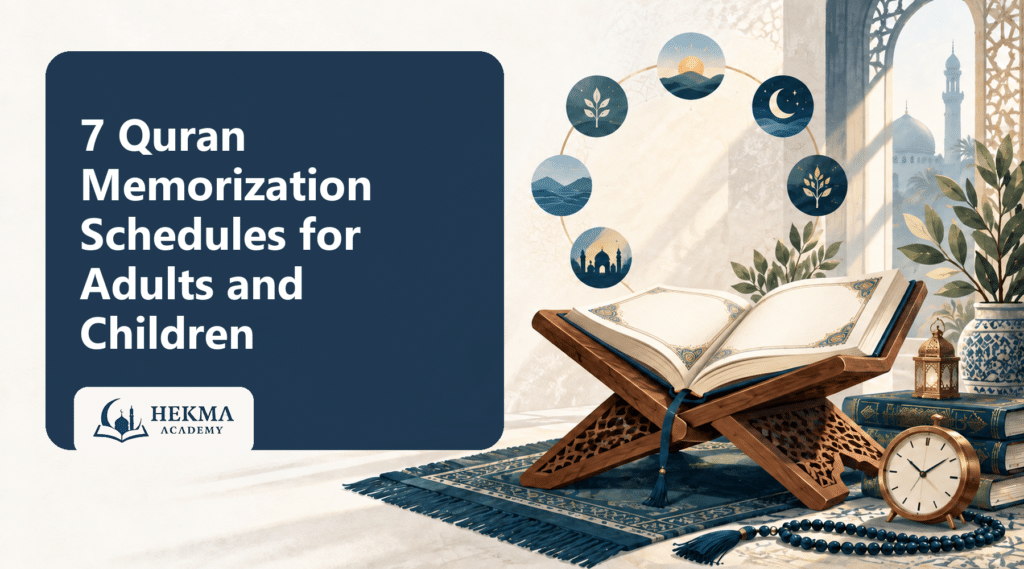 Quran memorization schedules for adults and children